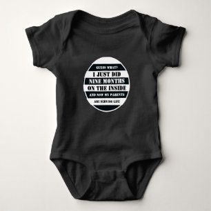 I Just Did 9 Months on the Inside Funny Baby Bodys Bodysuit