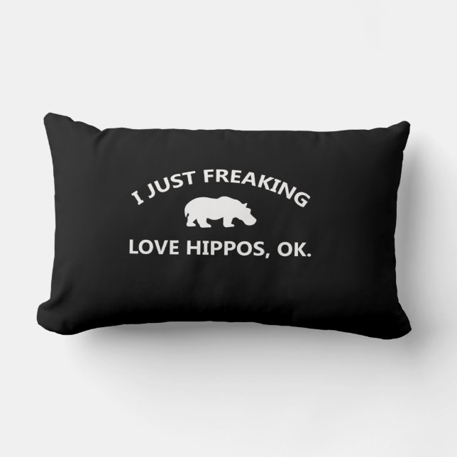 I Just Freaking Love Hippos Gift Lumbar Pillow (Front)