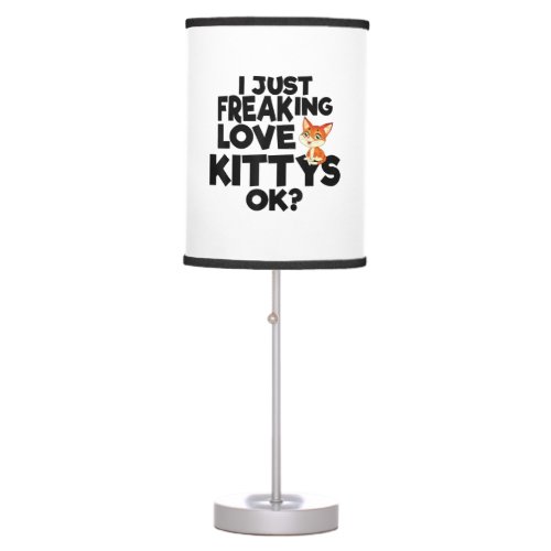I JUST FREAKING LOVE KITTYS OK  TABLE LAMP