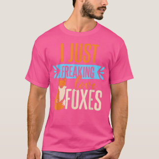 I just freaking loves foes  T-Shirt
