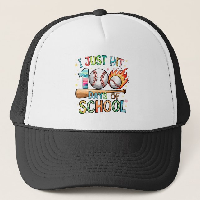 I Just Hit 100 Days Of School Baseball 100th Day Trucker Hat (Front)