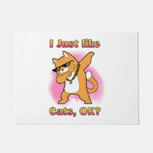 I Just Like Cats, OK Dabbing Cat Doormat