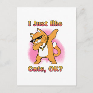 I Just Like Cats, OK Dabbing Cat Postcard