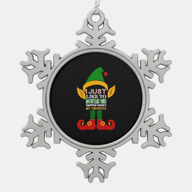 I Just Like Mountain Bike Mountain Biking Favorite Snowflake Pewter Christmas Ornament (Front)