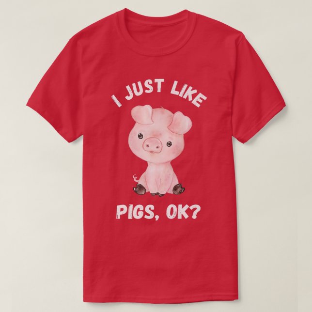 I Just Like Pigs Funny Cute Pig Farm Premium  T-Shirt (Design Front)