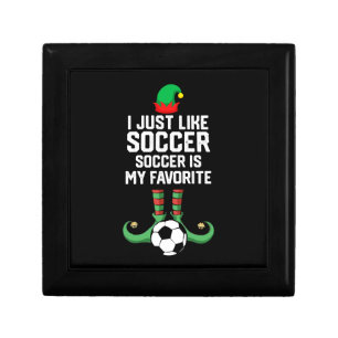 I Just Like Soccer - Funny Soccer Football Gift Box