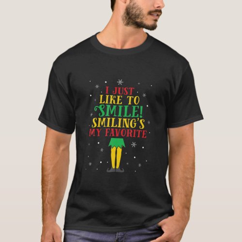 I Just Like To Smile Smilings My Favorite Teacher T_Shirt
