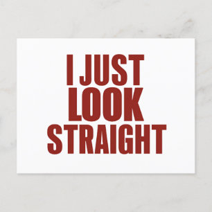 I Just Look Straight LGBT Gay Lesbian Pride Month Postcard