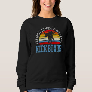 I Just Love Kickboxing Kickboxer Combat Fighting M Sweatshirt