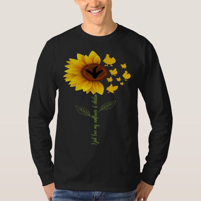 I Just Love My Sunflowers Yellow Flowers & Cute Ch T-Shirt (Front)