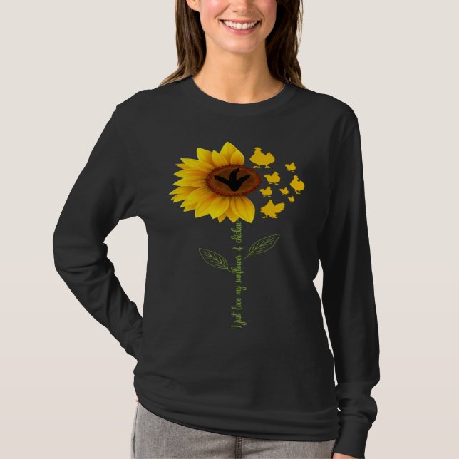 I Just Love My Sunflowers Yellow Flowers & Cute Ch T-Shirt (Front)