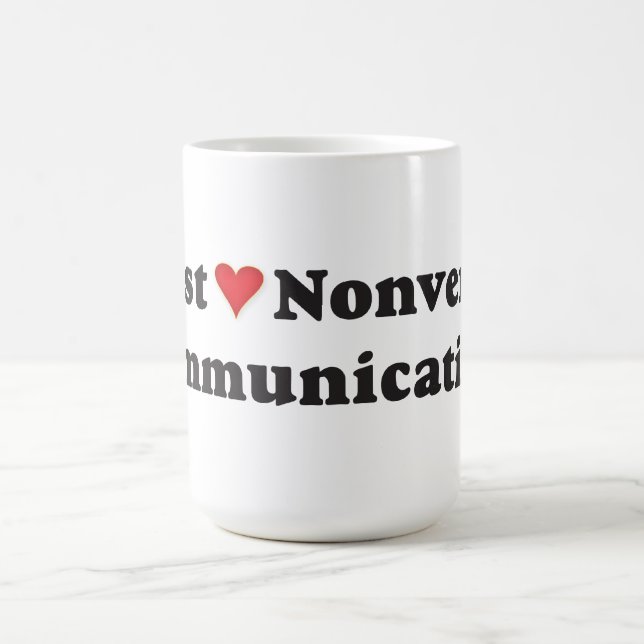 I just love nonverbal communication! coffee mug (Center)