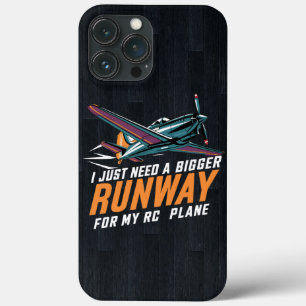 I Just Need a Bigger Runway for My RC Plane Funny iPhone 13 Pro Max Case