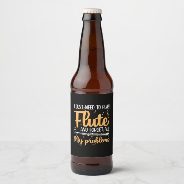 I Just Need To Play Flute Beer Bottle Label (Front)