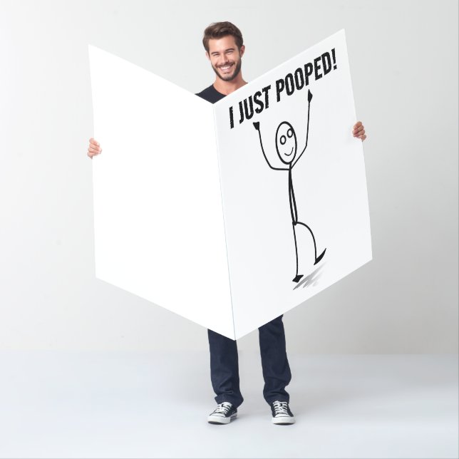 I JUST POOPED! FUNNY BIRTHDAY JUMBO GREETING CARD (In Situ)