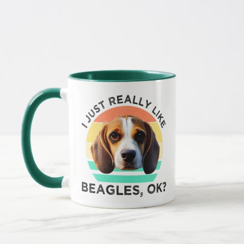 I Just Really Like Beagles OK Mug
