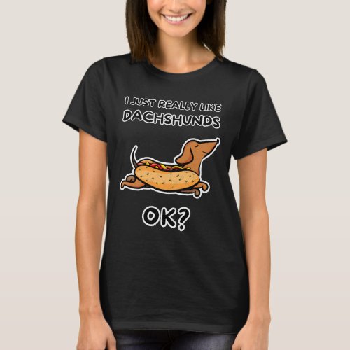 I Just Really Like Dachshunds Ok Tri_blend  T_Shirt