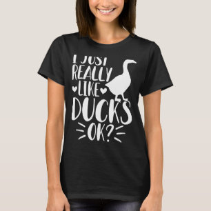 I Just Really Like Ducks Ok - Funny Duck Lover Men T-Shirt