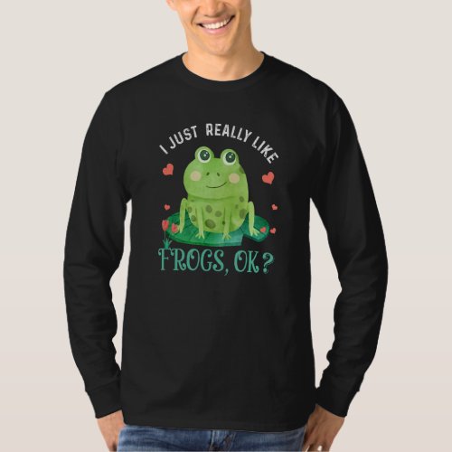 I Just Really Like Frogs Ok  Frog  Xmas T_Shirt