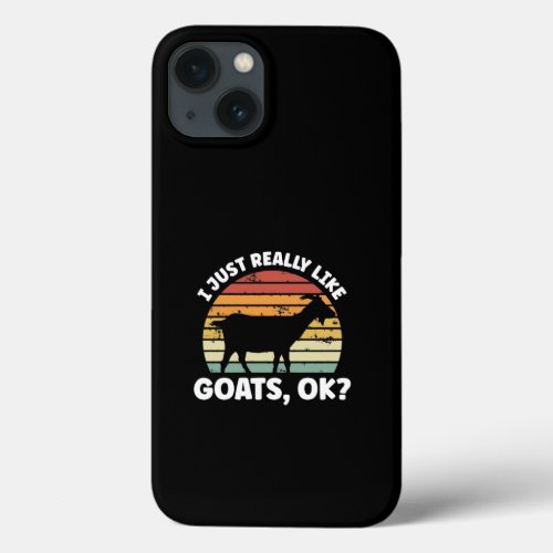 I just really like goats iPhone 13 case