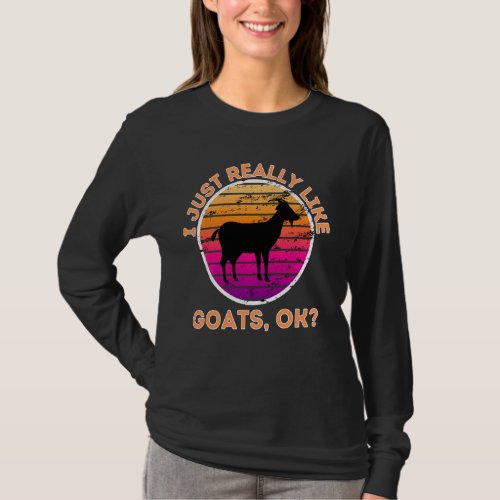 I Just Really Like Goats Ok Vintage Retro Goat T_Shirt