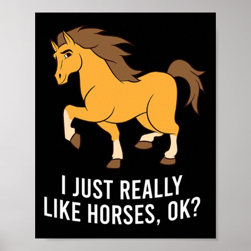 I Just Really Like Horses1  Poster