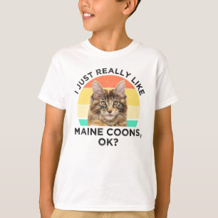 I Just Really Like Maine Coons, Ok? T-Shirt