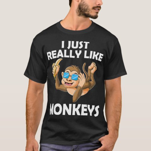 I Just Really Like Monkeys Monkey with Banana  T_Shirt
