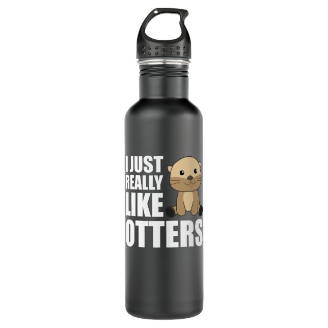I just Really Like Otter - Sweet Otter Stainless Steel Water Bottle (Front)