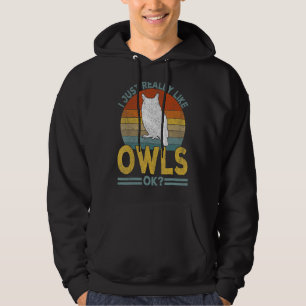 I Just Really Like Owl Funny Owl Retro Hoodie
