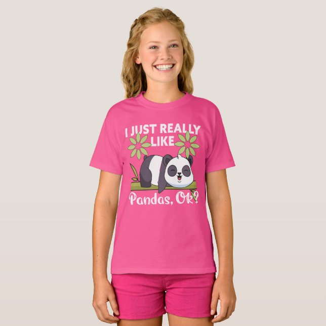 I Just Really Like Pandas OK Funny Cute Animal T-Shirt (Front Full)