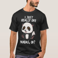 I Just Really Like Pandas Ok