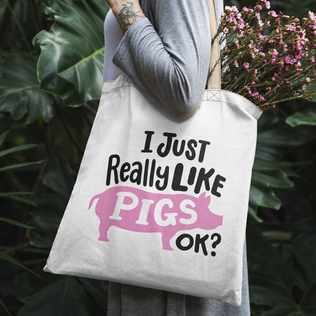 "I just really like pigs, ok?" funny pink pig Tote Bag (Creator Uploaded)