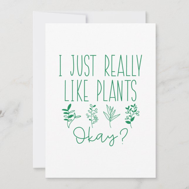 I Just Really Like Plants Okay Thank You Card (Front)