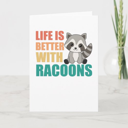 I Just Really Like Racoons Cute Raccoon Card