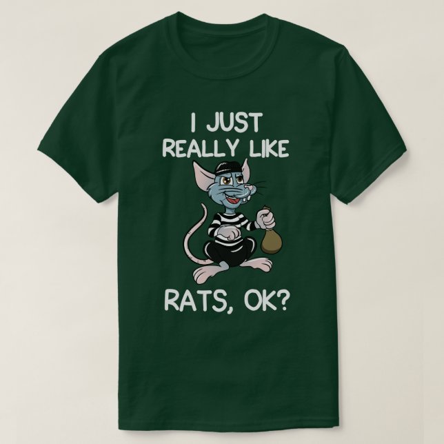 I Just Really Like Rats T-Shirt (Design Front)