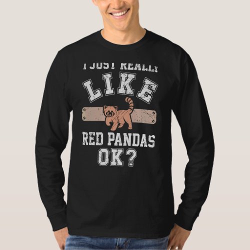 I Just Really Like Red Pandas Ok  Men Athletic Sty T_Shirt