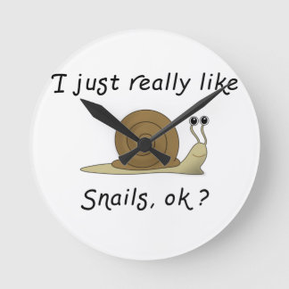 I just really like snails humorous snail gift round clock