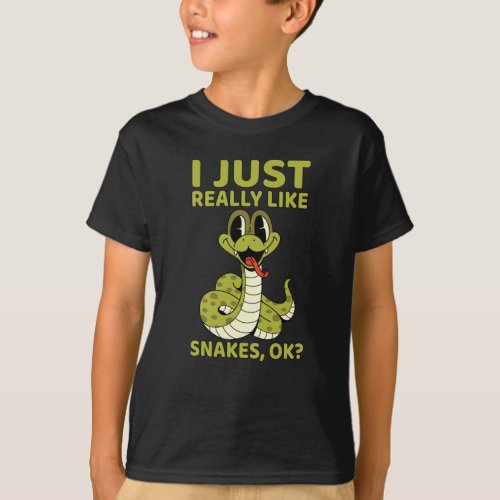 I just really like snakes ok T_Shirt