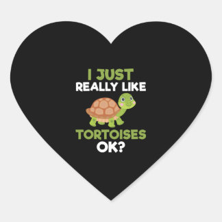 I Just Really Like Tortoises Ok Reptile Turtle Lov Heart Sticker