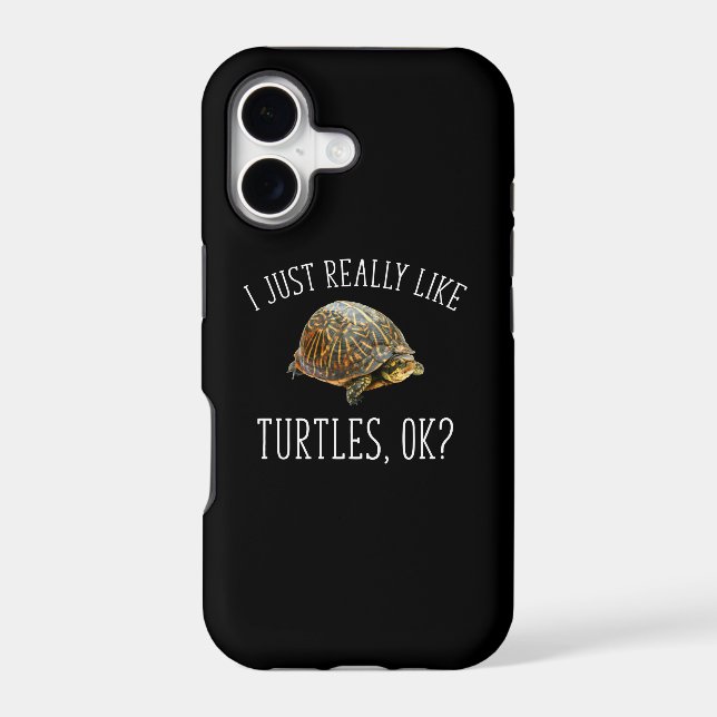 I Just Really Like Turtles, OK? Iphone Case (Back)
