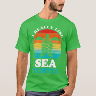 I Just Really Like Turtles Sea Turtle Lover Retro T-Shirt