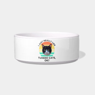 I Just Really Like Tuxedo Cats OK? Bowl