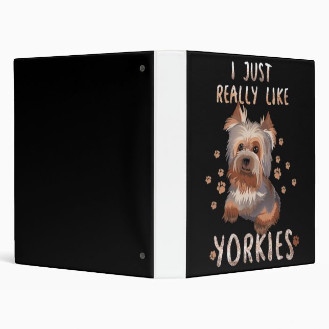 I Just Really Like Yorkies 3 Ring Binder (Background)