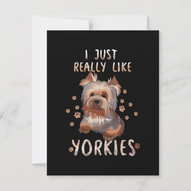 I Just Really Like Yorkies Note Card (Front)