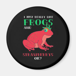 I Just Really Likes Frogs And Strawberry Magnet
