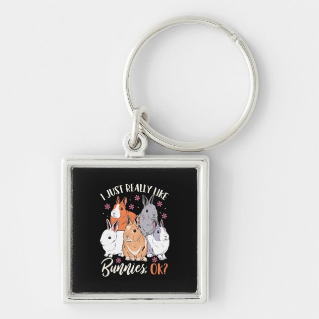 I Just Really Likes Rabbits Keychain (Front)
