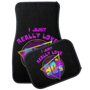 I JUST REALLY LOVE 90s Car Floor Mat