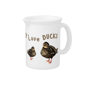 I Just Really Love Ducks Porcelain Pitcher