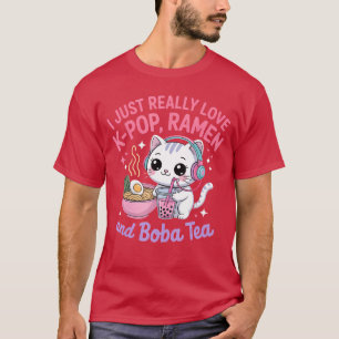 I Just Really Love KPop Ramen and Boba Tea Cat T-Shirt